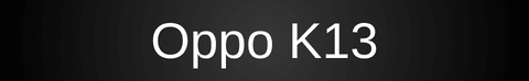 Oppo K13