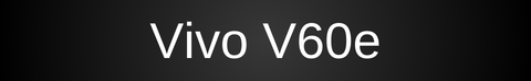 Vivo V60e