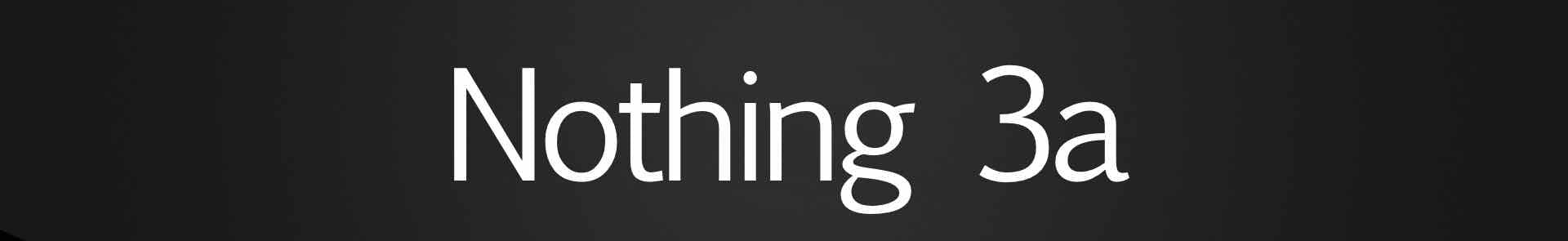 Nothing phone 3a