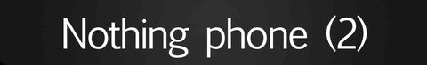 Nothing phone 2