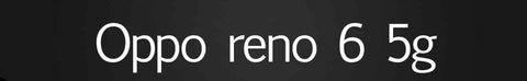 Oppo reno 6 5g