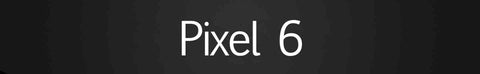 Google Pixel 6