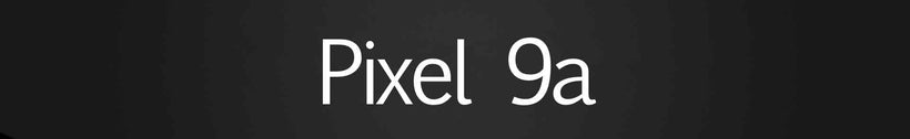 Google Pixel 9a