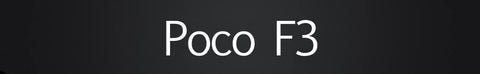 Poco F3