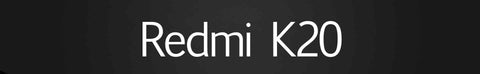 Redmi K20