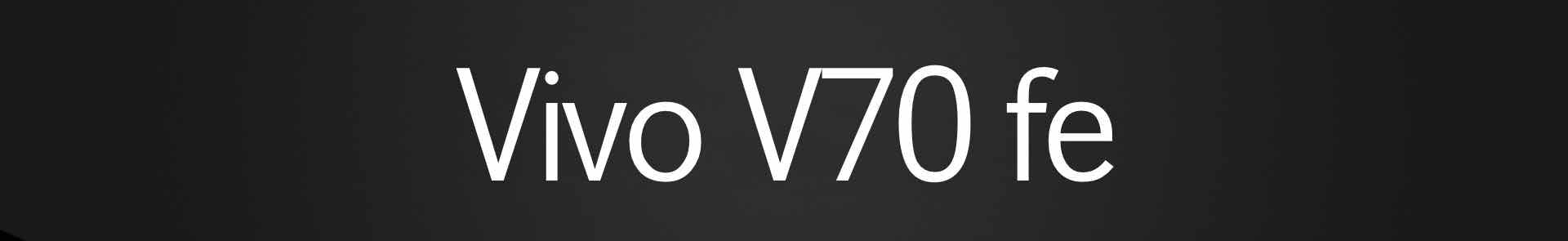 Original Vivo V70 fe phone cases