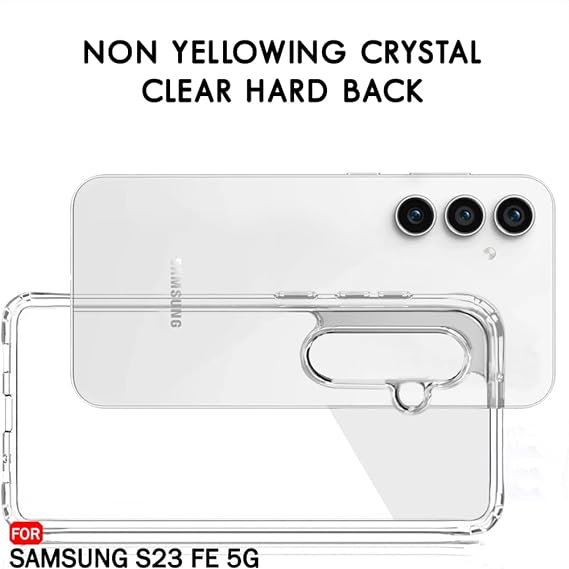 Crystal Clear Transperant case for Samsung S23 Fe - The Hatke